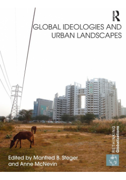 Global Ideologies and Urban Landscapes