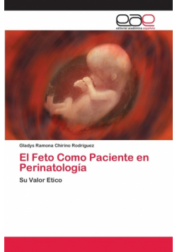 El Feto Como Paciente en Perinatología