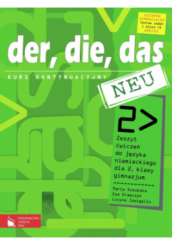 L. - Der die das neu 2 Zeszyt ćwiczeń z płytą CD Kurs kontynuacyjny