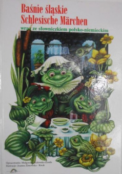 Baśnie śląskie Schlesische Marchen