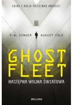 Ghost Fleet Nastepna wojna światowa
