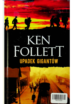 Upadek gigantów Trylogia Stulecie Tom 1