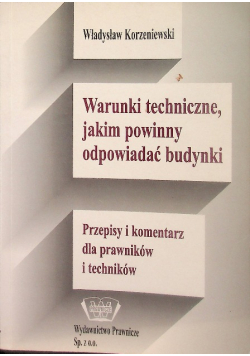 Warunki techniczne jakim powinny odpowiadać budynki