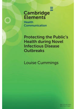 Protecting the Public's Health during Novel Infectious Disease Outbreaks