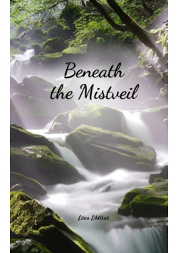 Beneath the Mistveil