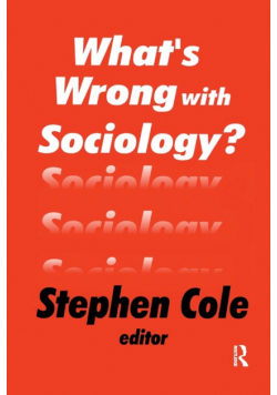 What's Wrong with Sociology?