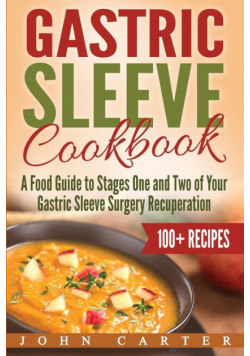 Gastric Sleeve Cookbook