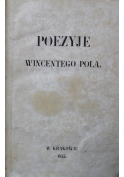 Poezyje Wincentego Pola 1855 r.