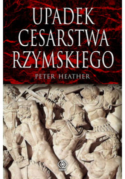 Upadek cesarstwa rzymskiego
