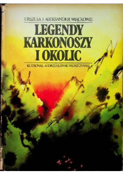 Legendy Karkonoszy i okolic