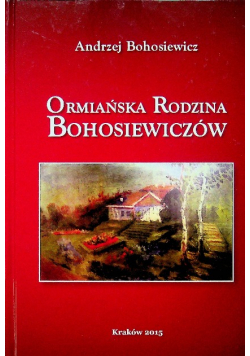 Ormiańska Rodzina Bohosiewiczów