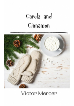 Carols and Cinnamon