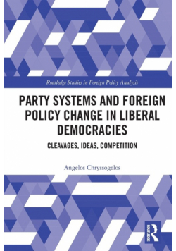 Party Systems and Foreign Policy Change in Liberal Democracies