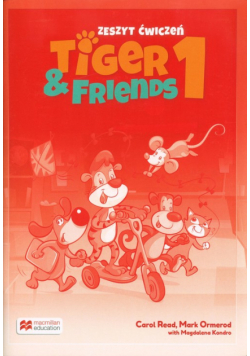Tiger & Friends 1 Zeszyt ćwiczeń + kod online