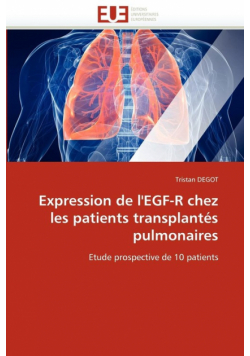 Expression de l'egf-r chez les patients transplantés pulmonaires