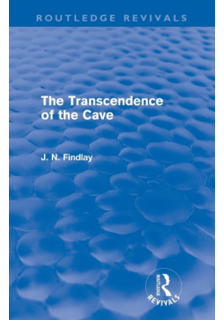 The Transcendence of the Cave (Routledge Revivals)