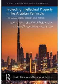 Protecting Intellectual Property in the Arabian Peninsula