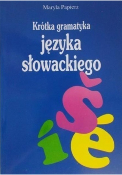 Krótka gramatyka języka słowackiego