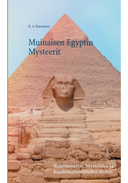 Muinaisen Egyptin Mysteerit