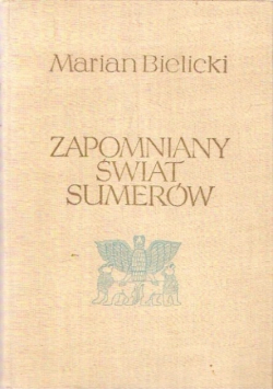 Zapomniany świat Summerów
