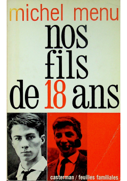 Nos fils de 18 ans