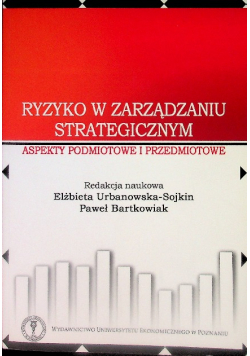 Ryzyko W Zarządzaniu Strategicznym