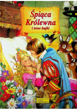 Śpiąca królewna i inne bajki