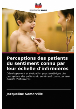 Perceptions des patients du sentiment connu par leur échelle d'infirmières