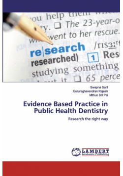 Evidence Based Practice in Public Health Dentistry