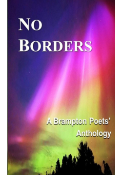 No Borders - Brampton Poets' Anthology 6