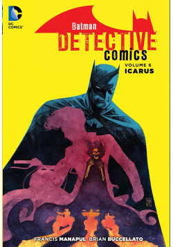 Batman Detective comics Nr 6 Icarus