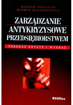 Zarządzanie antykryzysowe przedsiębiorstwem