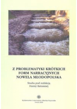 Z problematyki krótkich form narracyjnych nowela młodopolska