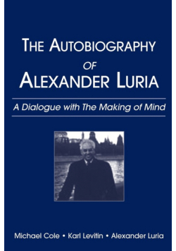 The Autobiography of Alexander Luria