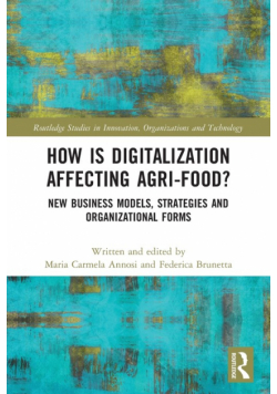How is Digitalization Affecting Agri-food?