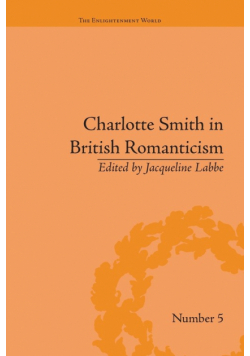 Charlotte Smith in British Romanticism