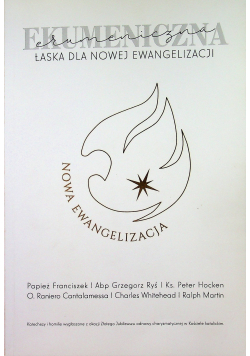 Ekumeniczna łaska dla nowej Ewangelizacji