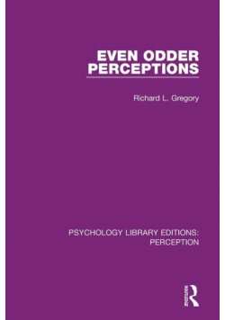 Even Odder Perceptions