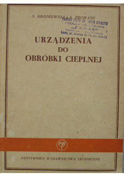 Urządzenia do obróbki cieplnej