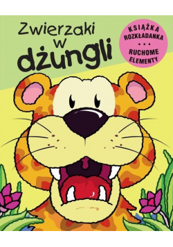 Zwierzaki w dźungli książka rozkładanka ruchome elementy