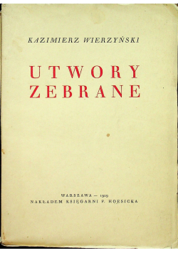 Wierzyński Utwory zebrane 1929 r.