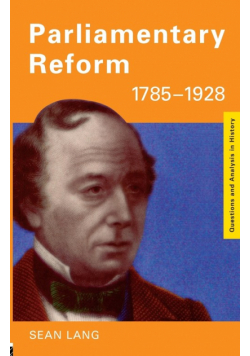 Parliamentary Reform 1785-1928