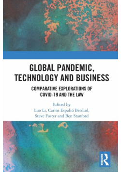 Global Pandemic, Technology and Business