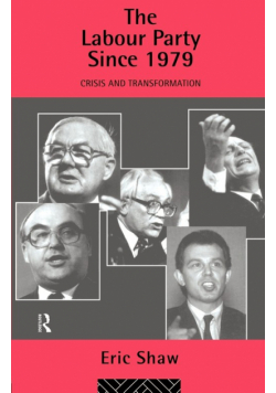 The Labour Party Since 1979