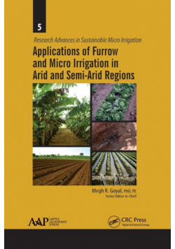 Applications of Furrow and Micro Irrigation in Arid and Semi-Arid Regions