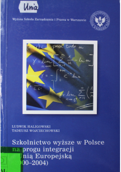 Szkolnictwo wyższe w Polsce na progu integracji z Unią Europejską