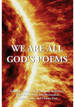 We Are All God's Poems