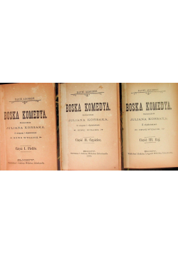 Boska Komedya Tom 1 do 3, 1898 r.