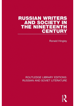 Russian Writers and Society in the Nineteenth Century