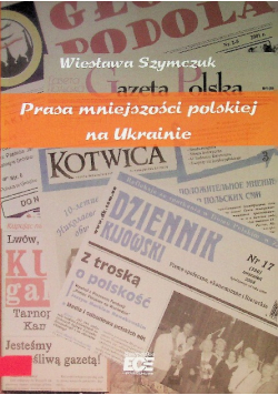 Prasa mniejszości polskiej na Ukrainie